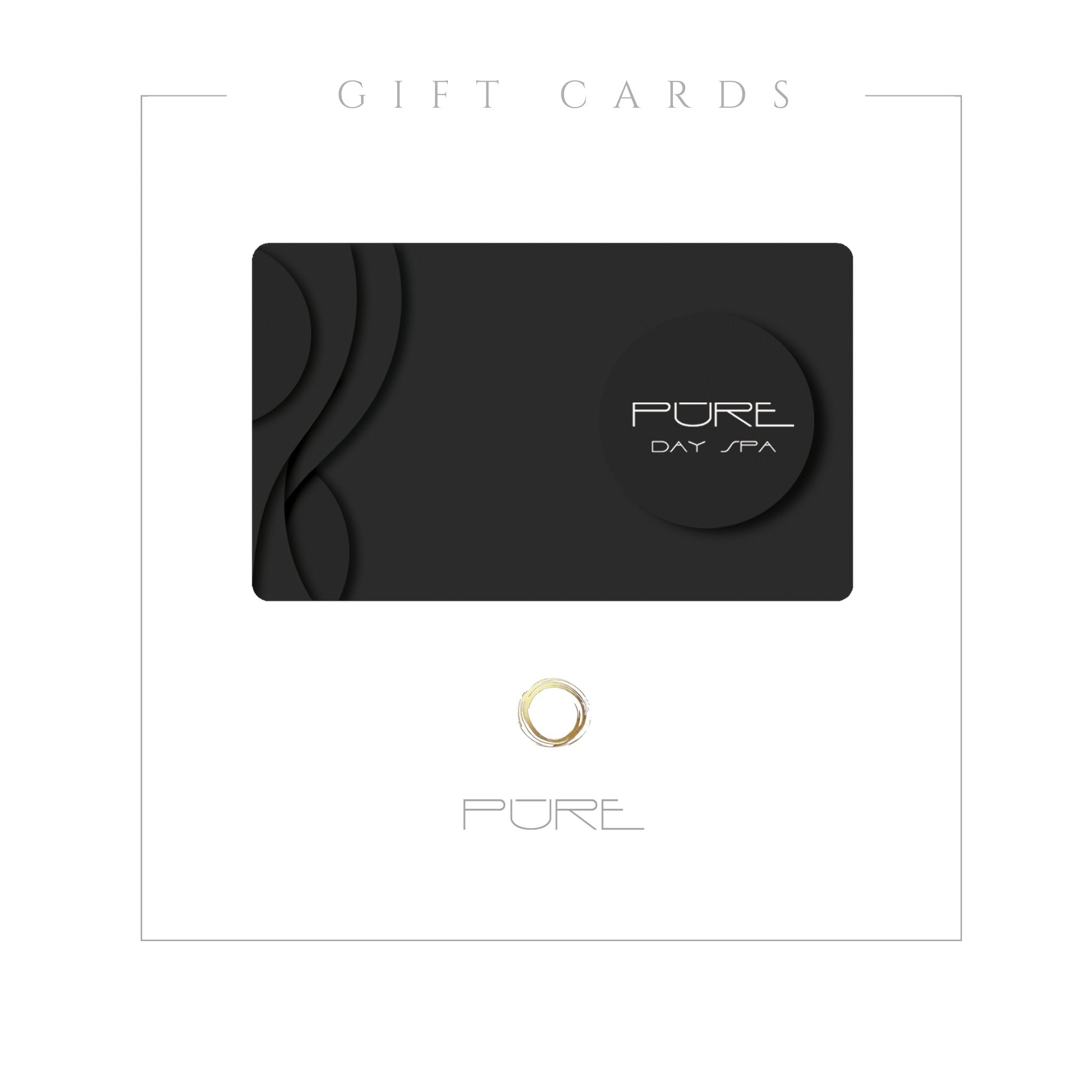 Buy Gift Cards - Pure Day Spa