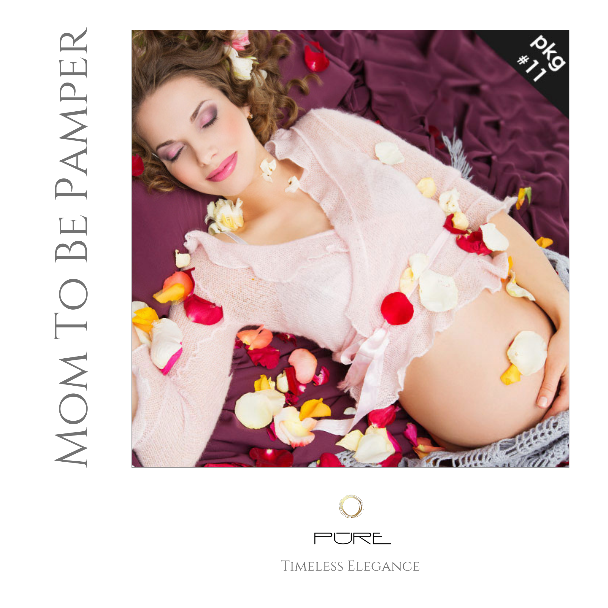 #11 Mom To Be Pamper